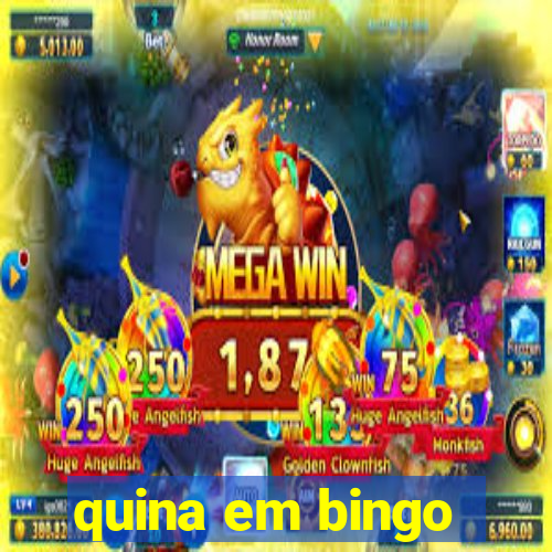 quina em bingo